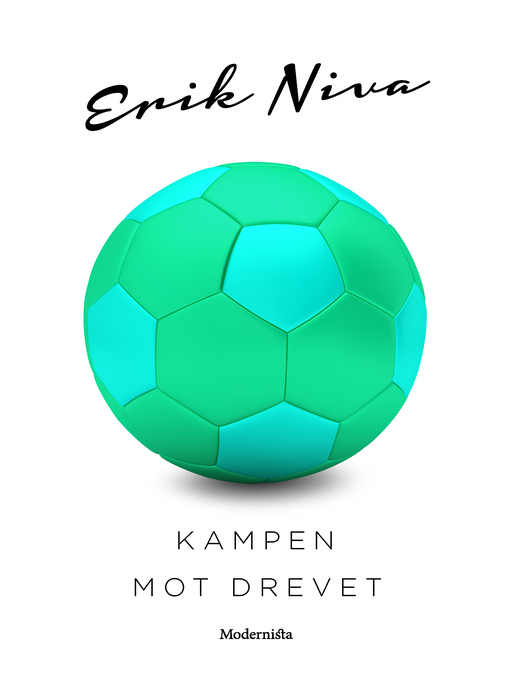 Title details for Kampen mot drevet by Erik Niva - Available